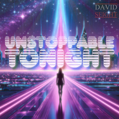 Unstoppable Tonight