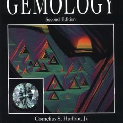 [Get] EPUB 🧡 Gemology by  Cornelius S. Hurlbut &  Robert C. Kammerling [PDF EBOOK EP