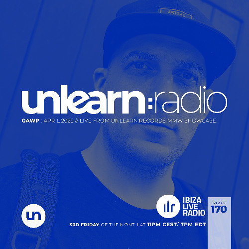 GAWP // Unlearn:Radio #170: Live From Unlearn:Records MMW Showcase