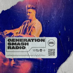 Nick Havsen in the mix - Generation Smash Radio ep. 012