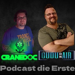 01 GuduOnAir & Crandoc Podcast #1.wav