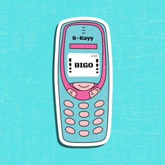 S - Kayy - BIGO ( prod.curtiz57)