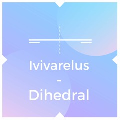 Dihedral (Colour Bass)