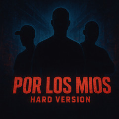 Por los mios (Hard Version Instrumental)