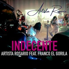 Indecente (feat. Franco El Gorila)