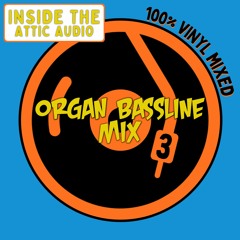 Organ Bassline Mix 3