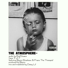 THE ATMOSPHERE (feat. Byron,Shadrack & Frank The Therapist).mp3