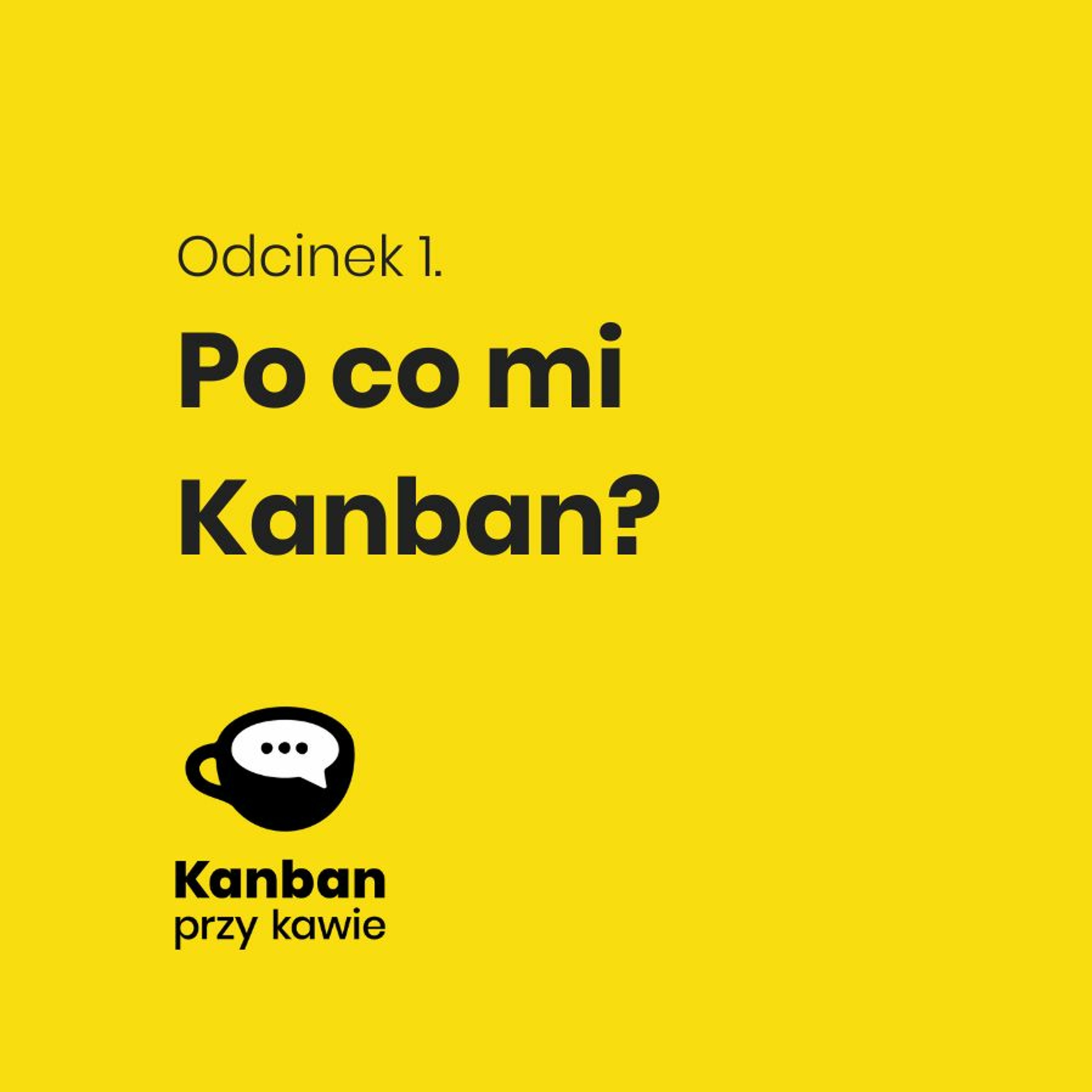 Kanban przy kawie
