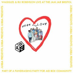 Jubba Presents: Waggles & Ru Robinson Live at Aid Box Fundraiser