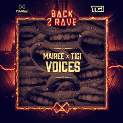 Mairee & Tigi - Voices (Extended Mix)