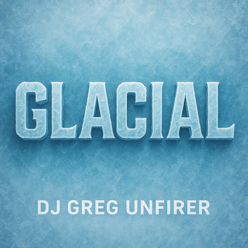 GLACIAL
