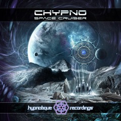 Chypno - Space Cruiser EP Teaser Mix
