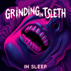 Grinding Teeth in Sleep