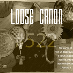 Loose Canon – Monday 22nd April 2024 (#522)