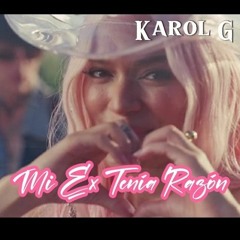 KAROL G MI EX TENIA RAZON PISTA INSTRUMENTAL