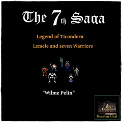 7th Saga - 13. Wilme Pelin -
