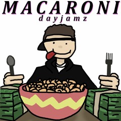 MACARONI (prod.cormac lamb)