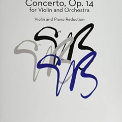 READ EPUB 💏 Concerto - Corrected Revised Version: Violin and Piano Reduction by  Dav