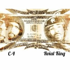 C-4 Featuring ROIAL KING - QUICK MILL (PROD. BY BOGER BEATS)