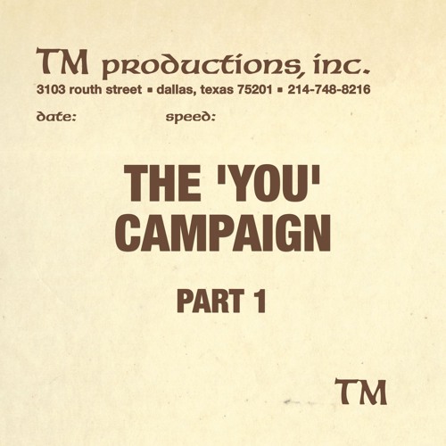 TM - THE 'YOU' CAMPAIGN - MONTAGE ( PT 1)