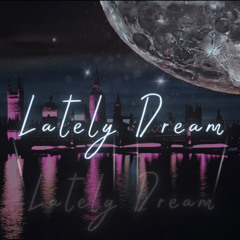 Lately Dream - POET x ROWING (Audio)