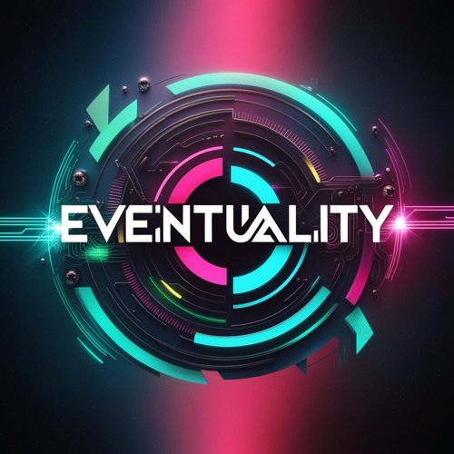 Eventuality - Feel It All Again