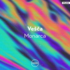 Vešča - Monarca (Original Mix)