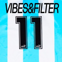 VIBE&FILTER11