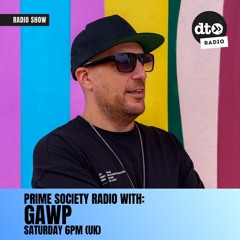Prime Society Radio with GAWP October 2024