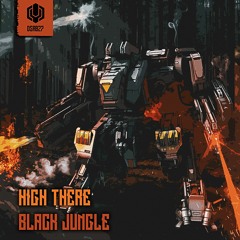HighThere - Black Jungle [DSR027]