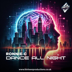 TTP023- Ronnie-C - Dance All Night (Radio Edit)