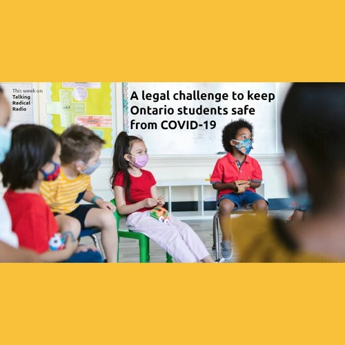 Stream A legal challenge to keep Ontario students safe from COVID-19 by ...