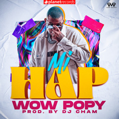 Mi HAP (Prod. by Dj Cham)