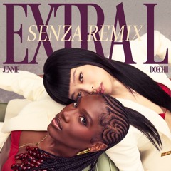 JENNIE - EXTRAL (SENZA REMIX)