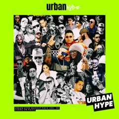 URBAN HYPE MASHUP PACK VOL. 30 (ISAAC FN PACK)