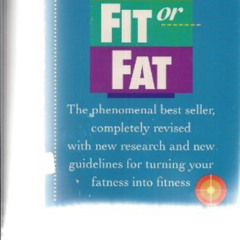 Read EBOOK 📃 The New Fit or Fat by  Covert Bailey EBOOK EPUB KINDLE PDF