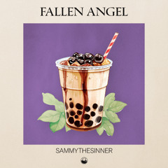 sammythesinner - Fallen Angel [High Tea Music]