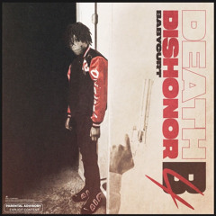 Babycurt- Death B4 Dishonor