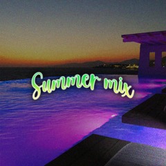 SUMMER M!X (chill dans ta piscine! ou sur la plage!) ｢🌞｣ (w/ ThaHomey, Southlove, Realo, Nyluu...)
