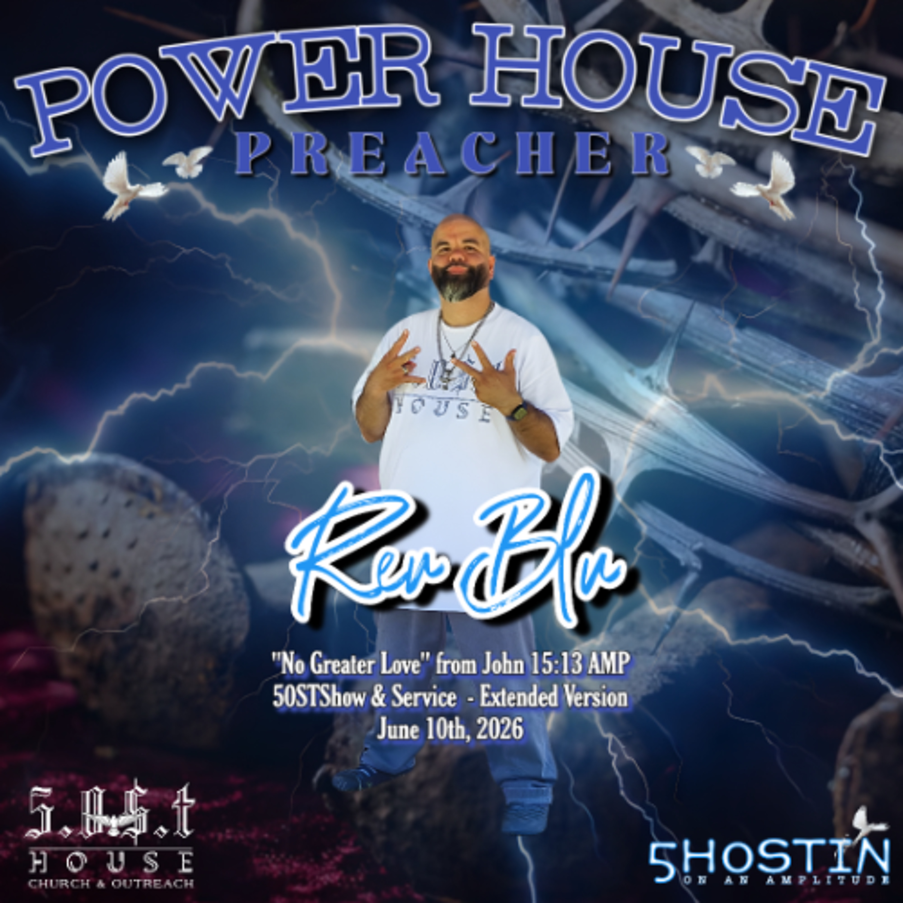 Power House Preacher "No Greater Love" (06.10.26) Extended Version episode artwork