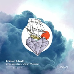 Crimsen & Feyln Feat. Oliver Wickham - Grey Skies (Extended Mix)
