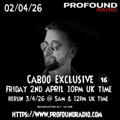 #260 Caboo - Profound Radio 016 2026