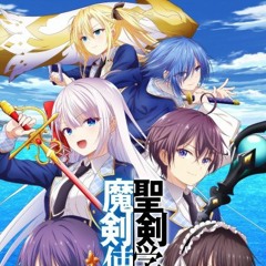 Seiken Gakuin No Makentsukai Opening OP (sped up)