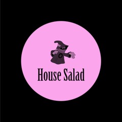 House Salad Sundays // Mix 004