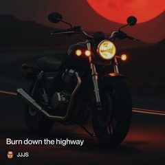 burn-down-the-highway.mp3