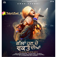 Gallan Hun De Waqt Diyan - Amar Sehmbi