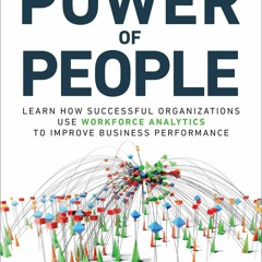 [PDF] Power Of People, The How Successful Organizations Use Workforce