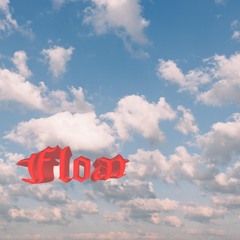 Float (Prod. hndo)