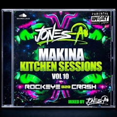 Dj Jones-A-Makina Kitchen Sessions Vol 10
