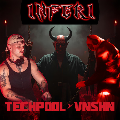 TechPool B2B VNSHN for INFERI DJ Contest 24-01-2026